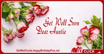 Get Well Soon, Dear Auntie