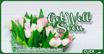 Get Well Soon Card with Pink Tulips